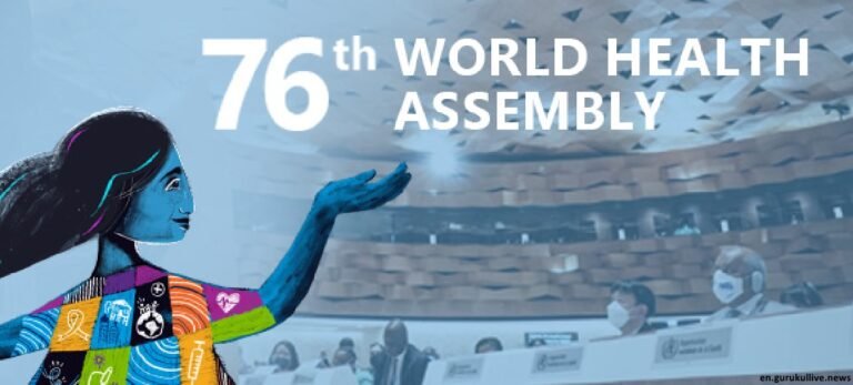76th 'World Health Assembly' kicks off today